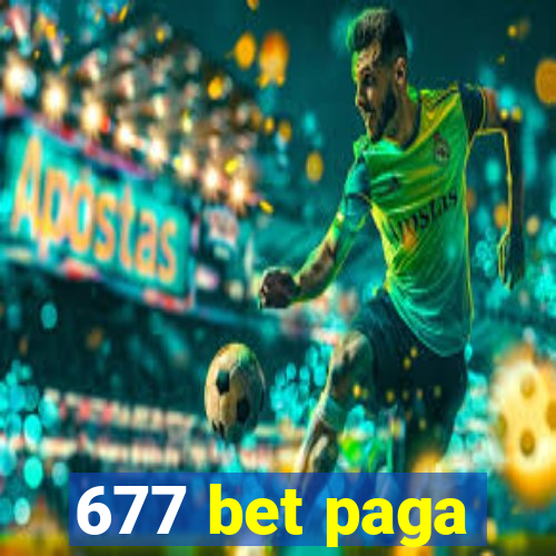 677 bet paga